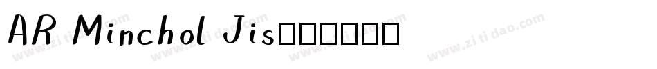 AR Minchol Jis字体转换